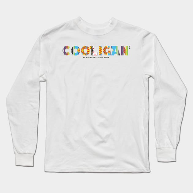 Cooligan Long Sleeve T-Shirt by Adotreid